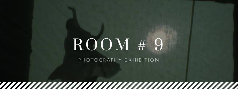 Room #9 – Έκθεση Φωτογραφίας