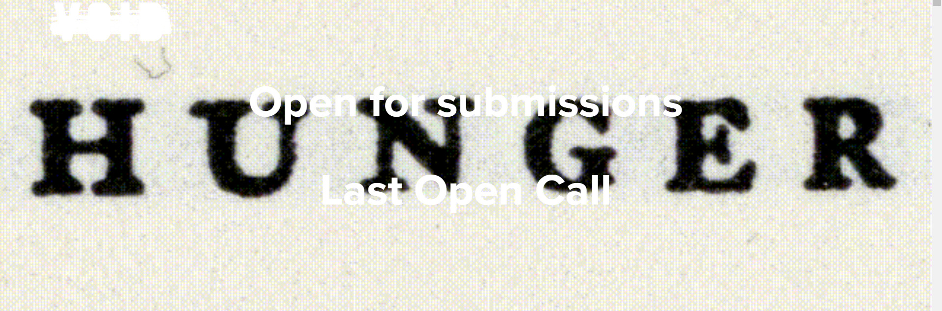 VOID I OPEN FOR SUBMISSIONS FOR SEVENTH AND LAST ISSUE OF “HUNGER”